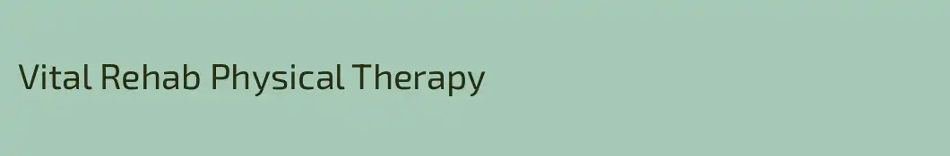 Vital Rehab Physical Therapy